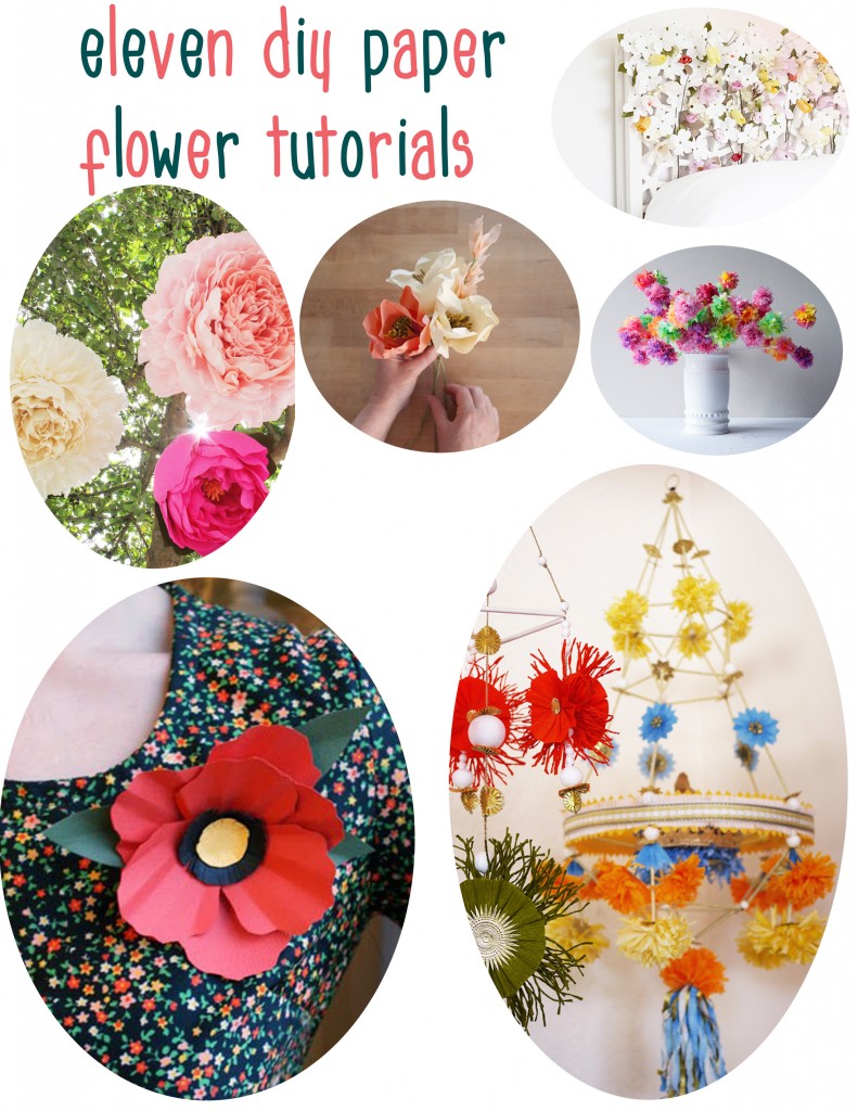 eleven diy tutorials on how to make paper flowers