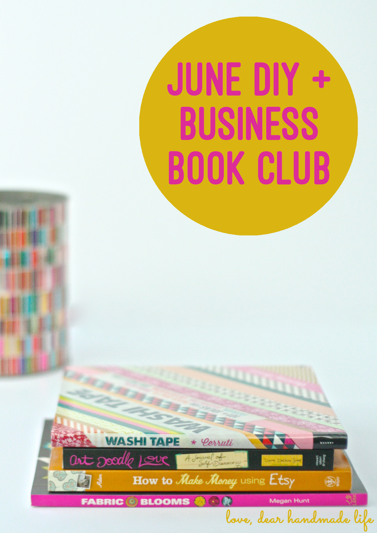 diy-craft-business-creative-book-club-dear-handmade-life