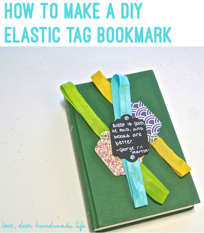 How to make a diy elastic tag bookmark on Dear Handmade Life