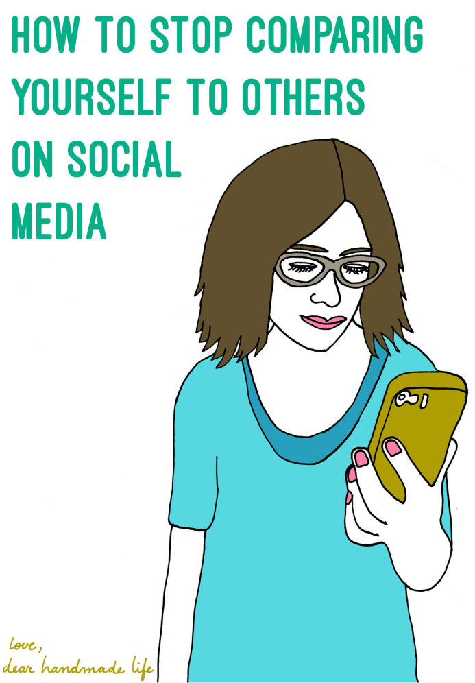 How to stop comparing yourself to other on social media from Dear Handmade Life