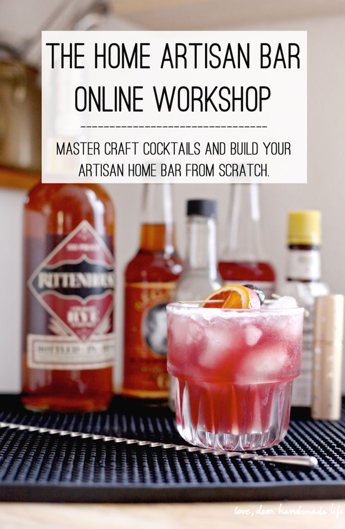 The Home Artisan Bar Online Workshop from Dear Handmade Life