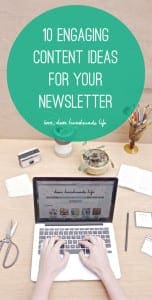 10 engaging content ideas for your newsletter from Dear Handmade Life