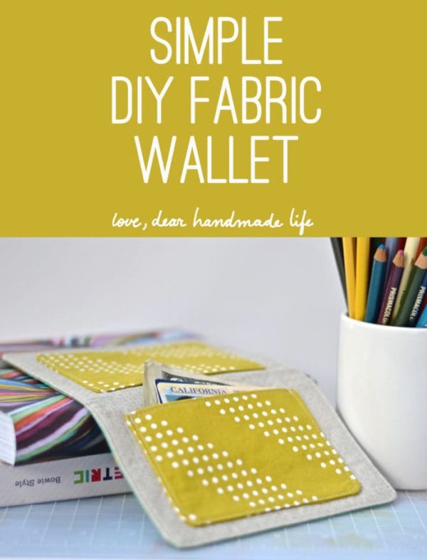 Simple DIY Fabric Wallet - Dear Handmade Life