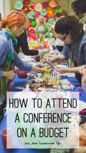 How to attend a conference on a budget from Dear Handmade Life