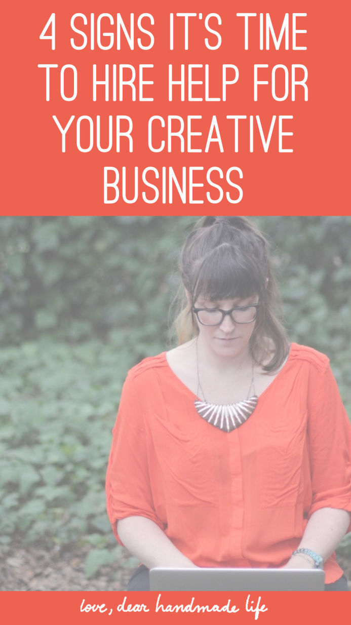 4 signs it’s time to hire help for your creative business from Dear Handmade Life
