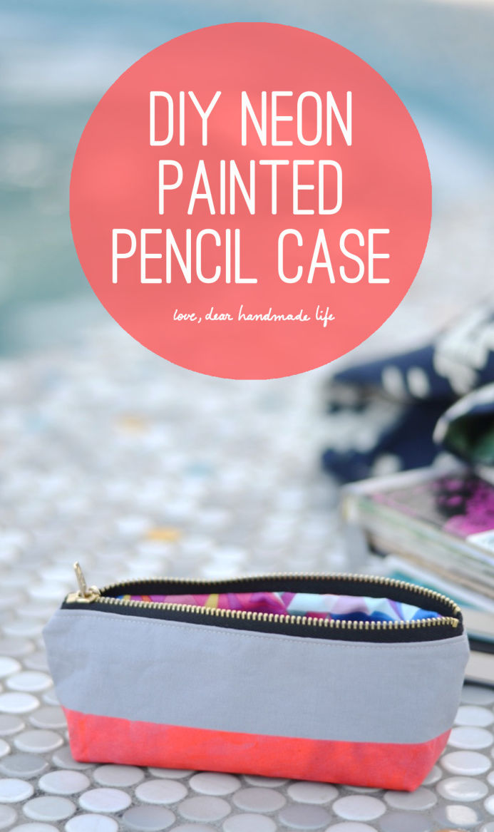DIY Neon Painted Pencil Case from Dear Handmade Life