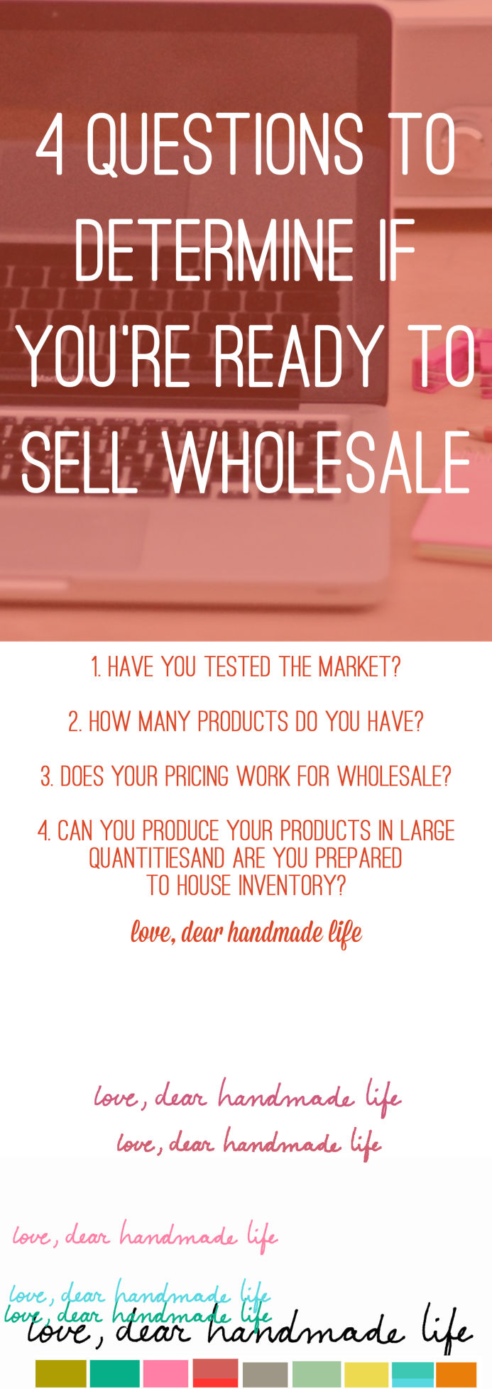 4 questions to determine if you’re ready to sell wholesale from Dear Handmade Life