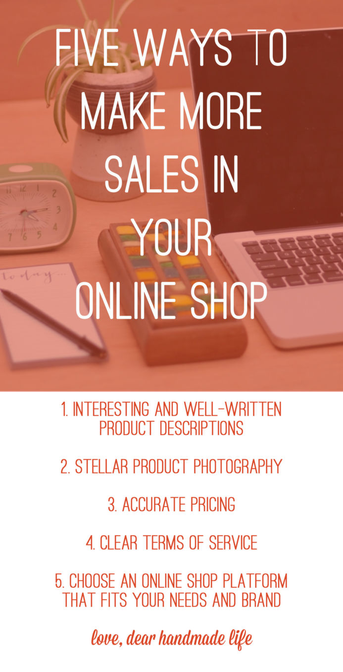 Five ways to make more sales in your online shop from Dear Handmade Life from Dear HandmadeLife