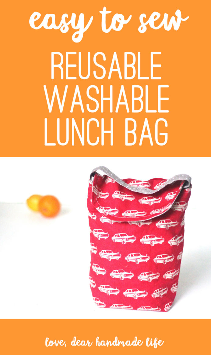 Easy to sew washable reusable lunch bag from Dear Handmade Life