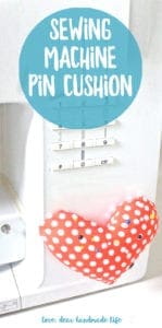 DIY Sewing Machine Pin Cushion from Dear Handmade Life