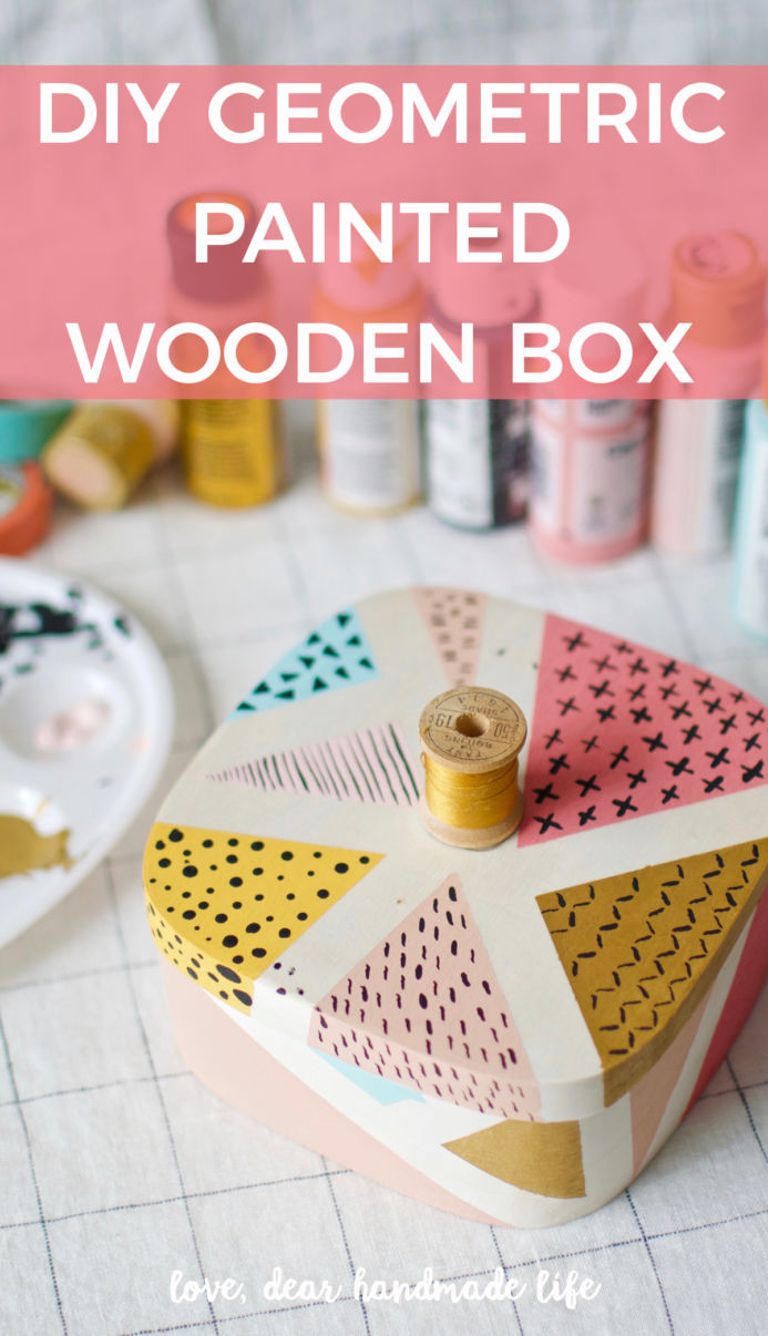 DIY Geometric Painted Wooden Box from Dear Handmade Life