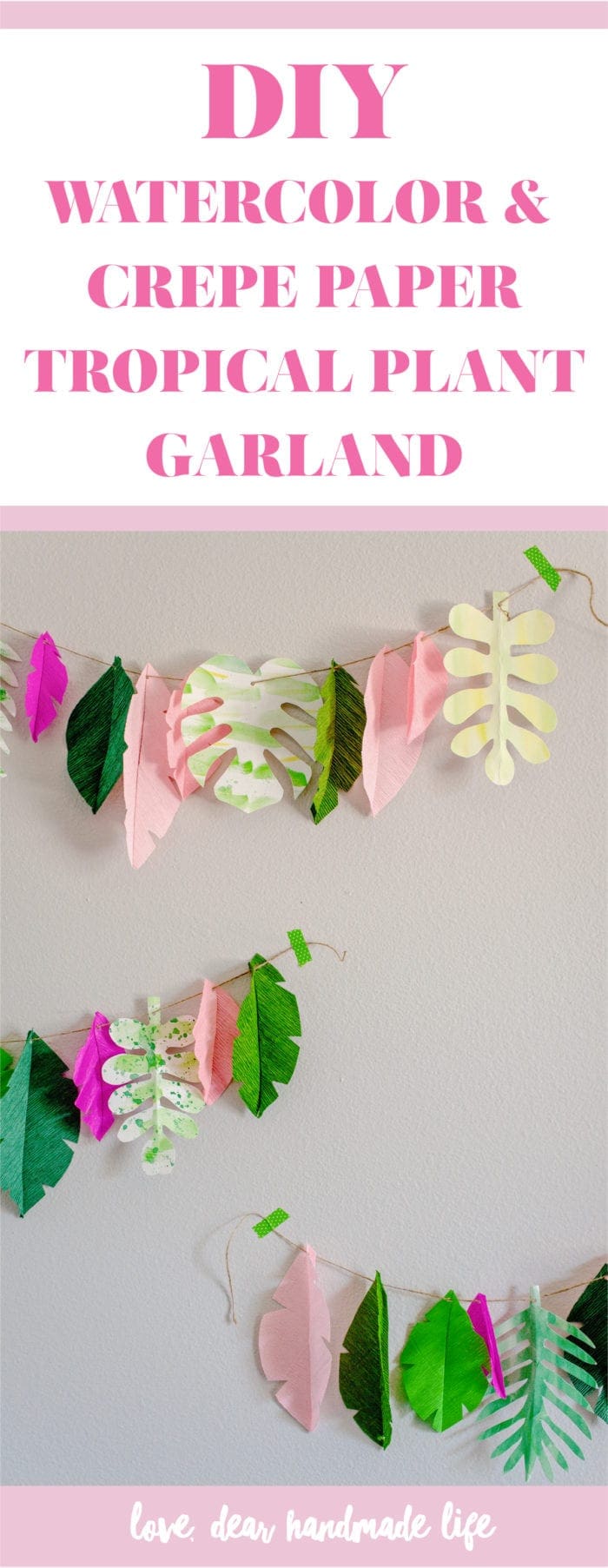 DIY watercolor and crepe paper tropical monstera plant garland from Dear Handmade Life