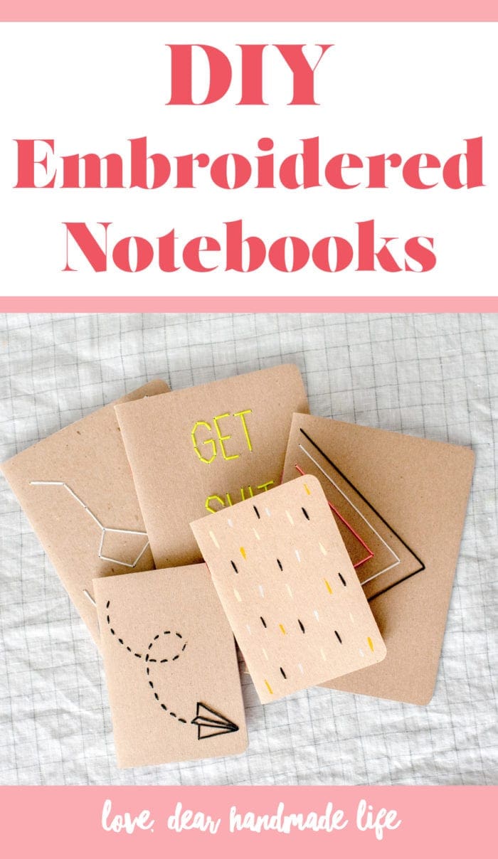 DIY Embroidered Notebooks Dear Handmade Life