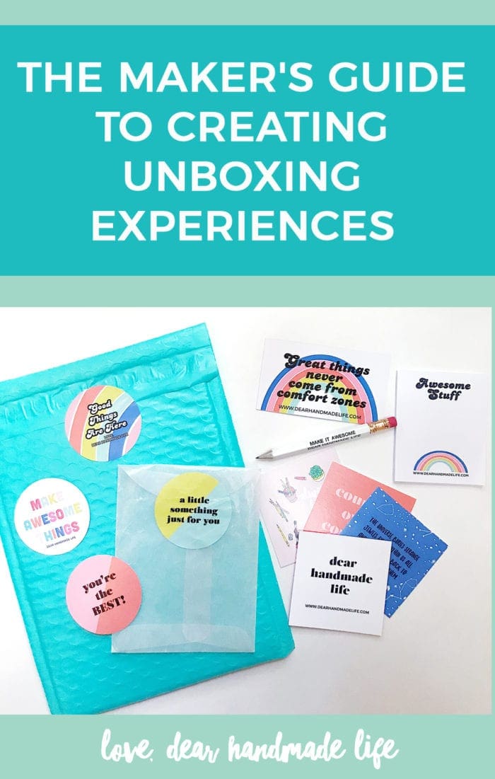 Maker's Guide to Creating Unboxing Experiences Dear Handmade Life